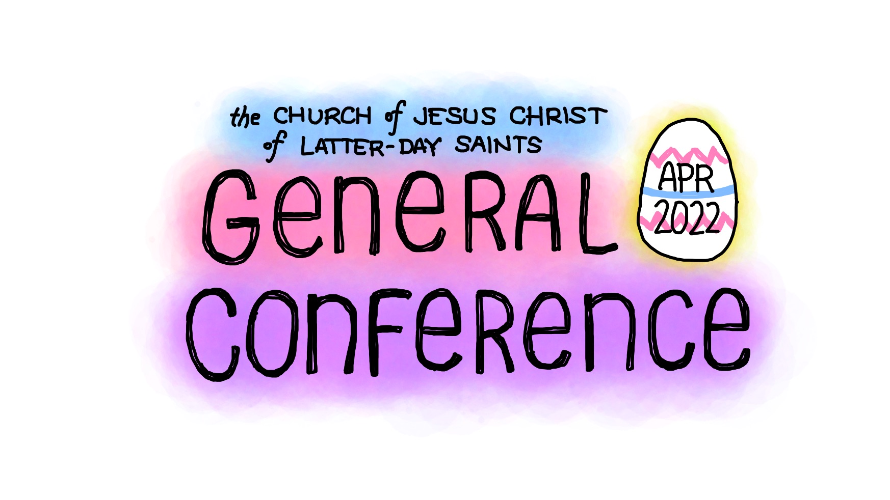 Apr 22 General Conference Intro